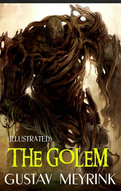The Golem. Illustrated