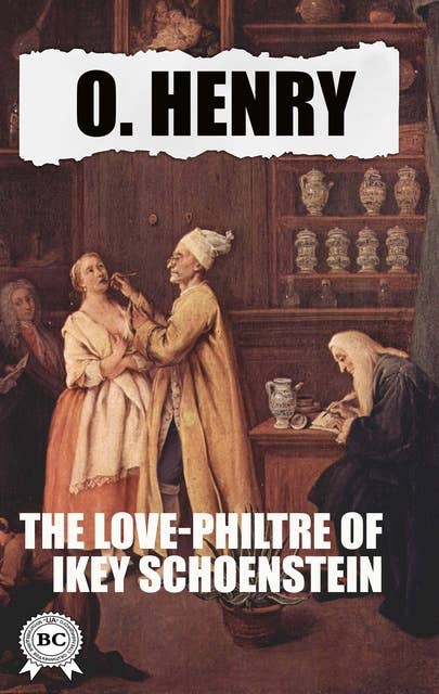 The Love-Philtre of Ikey Schoenstein