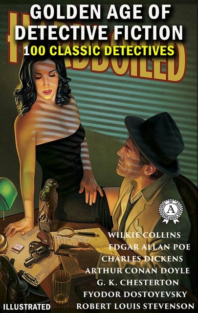 100 classic detectives. Golden Age of Detective Fiction. Illustrated ...