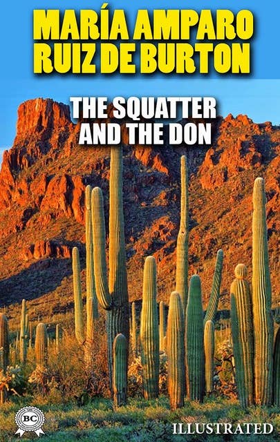The Squatter and the Don. Illustrated