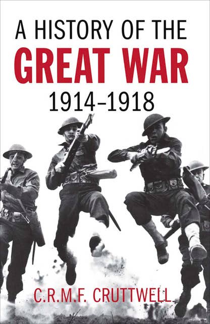 A History of the Great War, 1914–1918