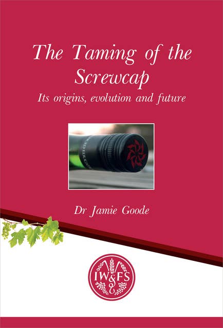 The Taming of the Screwcap