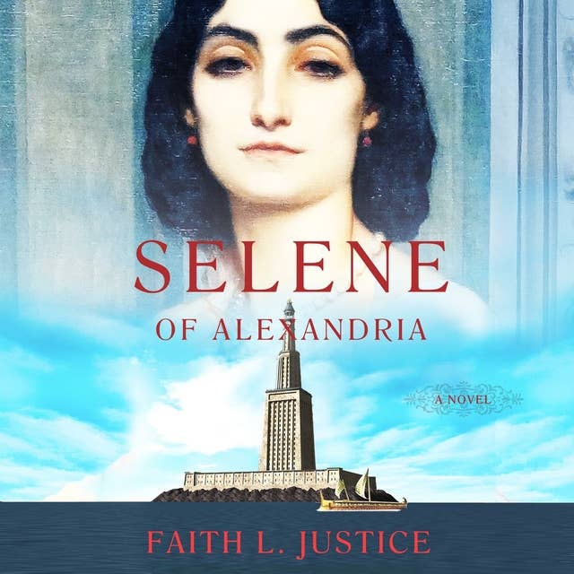 Selene of Alexandria: A Novel of Late Antinquity