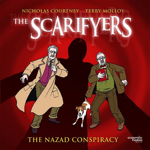 The Scarifyers: The Nazad Conspiracy