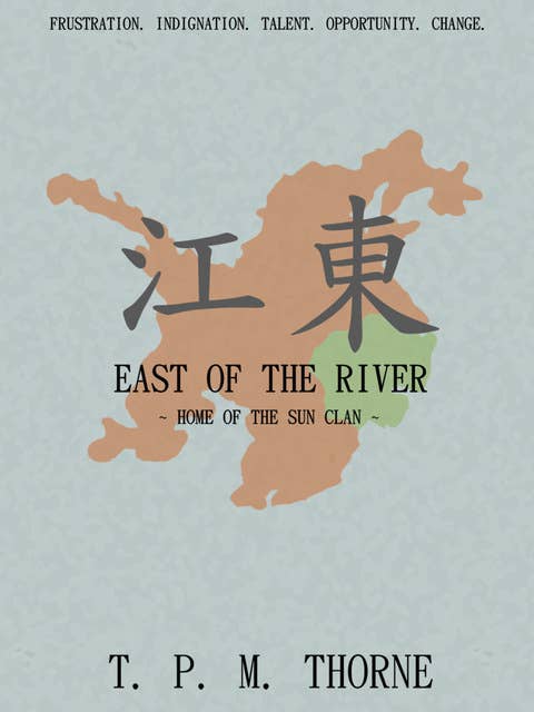 East of the River - Home of the Sun Clan