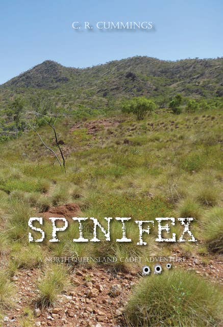 Spinifex: A North Queensland Cadet Adventure