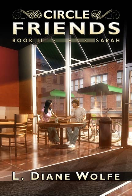 The Circle of Friends: Book II...Sarah