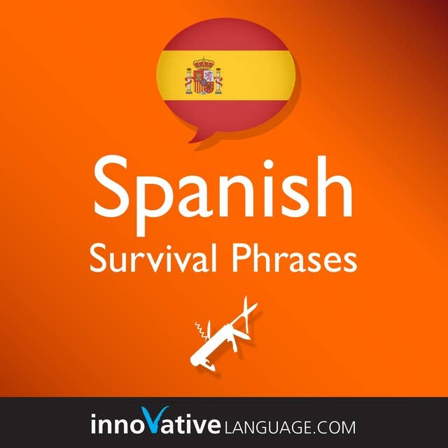 Learn Spanish - Survival Phrases Spanish: Lessons 1-60