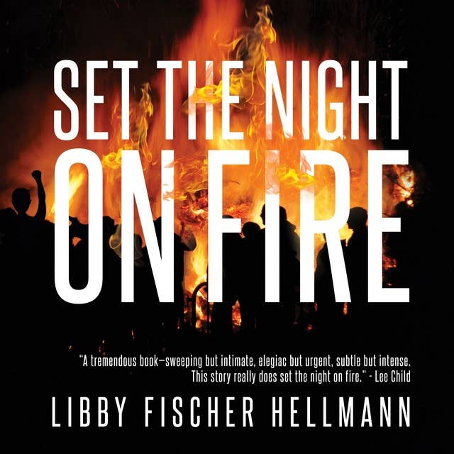 Set The Night On Fire: A '60s Crime Thriller