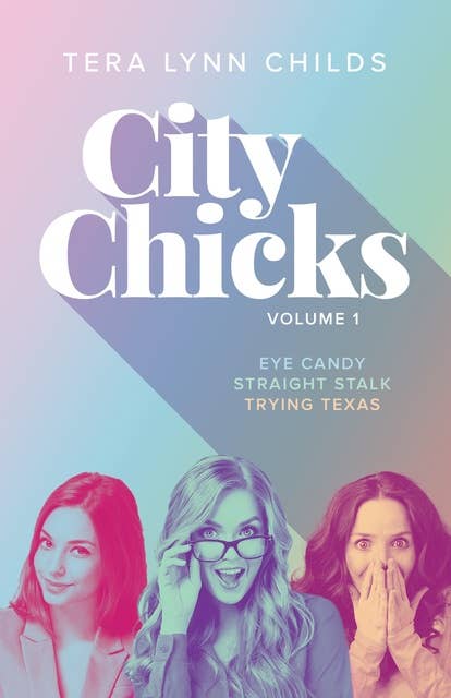 City Chicks: Volume 1