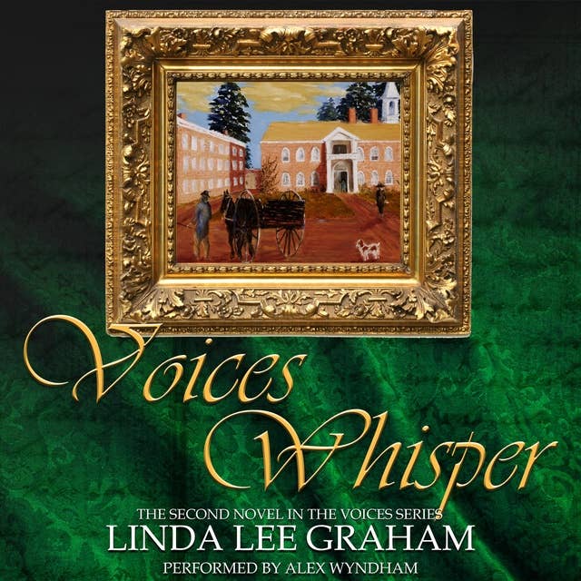 Voices Whisper: Voices, Book Two