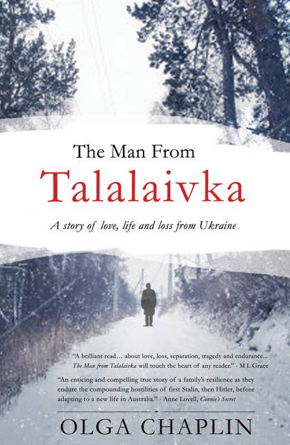 The Man From Talalaivka: A tale of love, life and loss from Ukraine