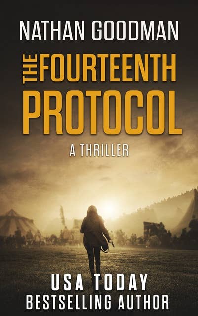 The Fourteenth Protocol: A Thriller