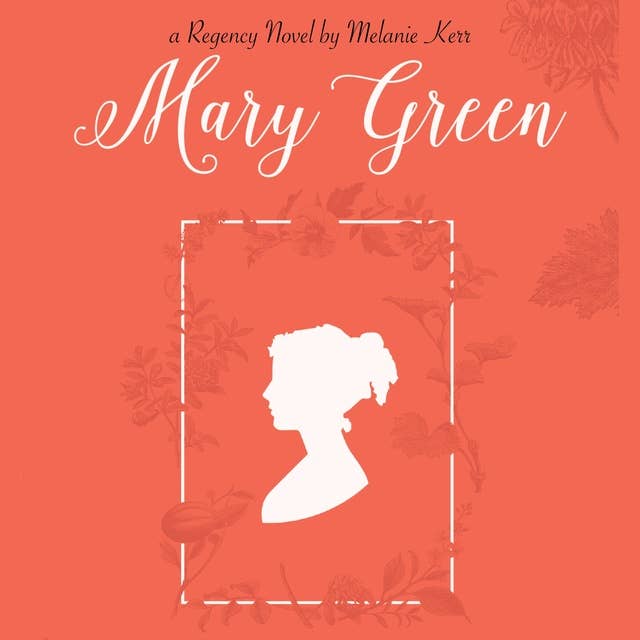Mary Green: A Regency Novel