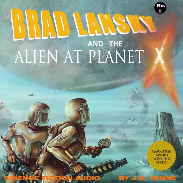 Brad Lansky and the Alien at Planet X