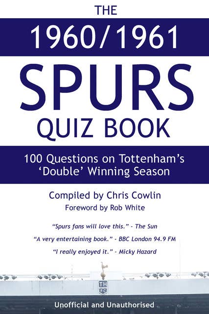 The 1960/1961 Spurs Quiz Book