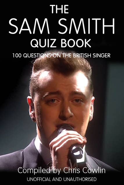 The Sam Smith Quiz Book