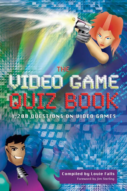 The Video Game Quiz Book