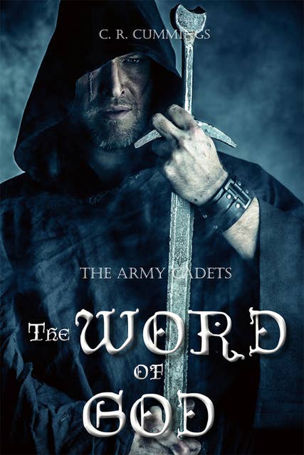 The Word of God: The Army Cadets