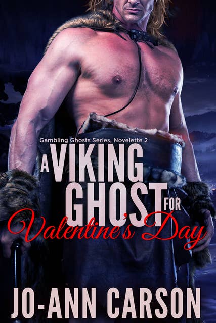 A Viking Ghost for Valentine’s Day