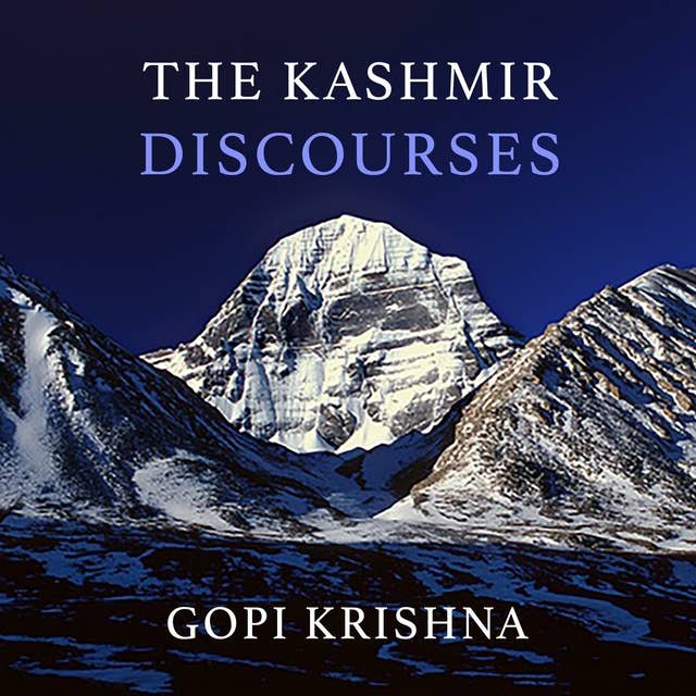 The Kashmir Discourses