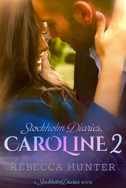 Stockholm Diaries - Caroline 2