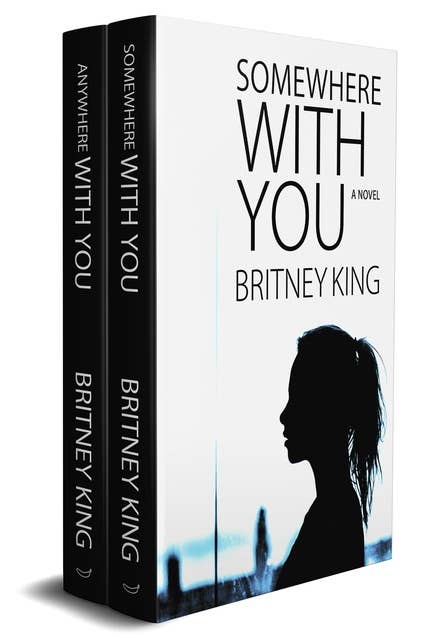 With You Series Box Set: Somewhere With You: Book 1 & Anywhere With You: Book 2