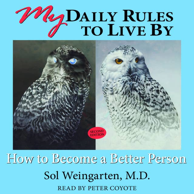 My Daily Rules to Live By: How to Become a Better Person