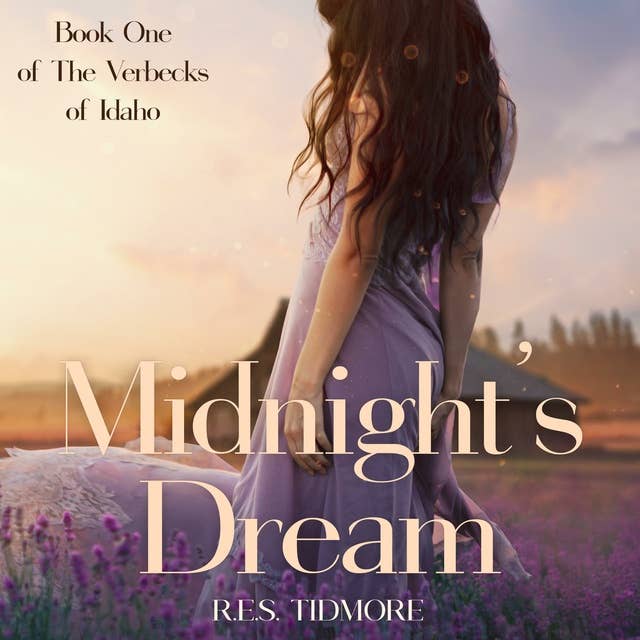 Midnight's Dream (Book One of the Verbecks of Idaho)