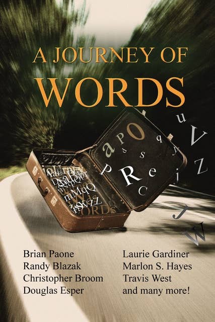 A Journey of Words: 35 Short Stories