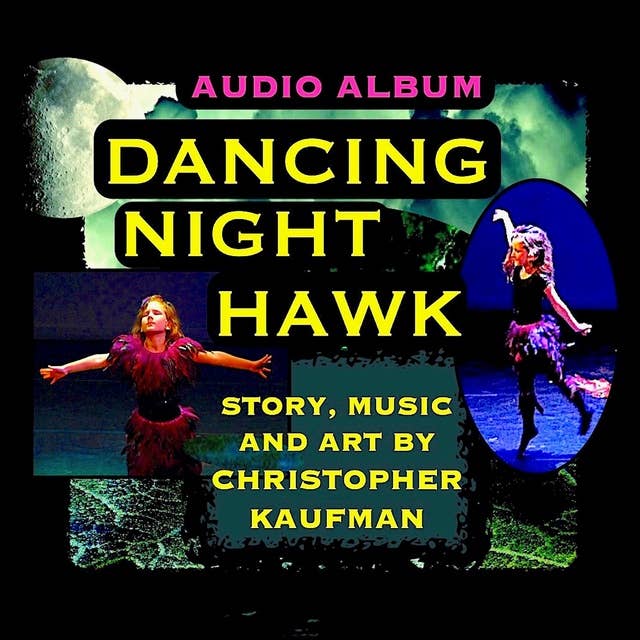 Dancing Night Hawk