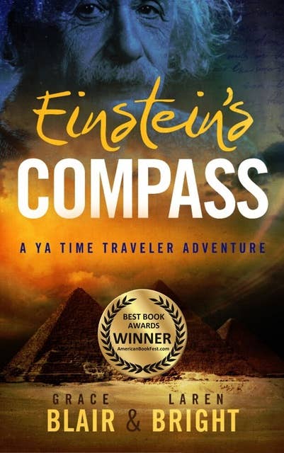 Einstein's Compass: A YA Time Traveler Adventure