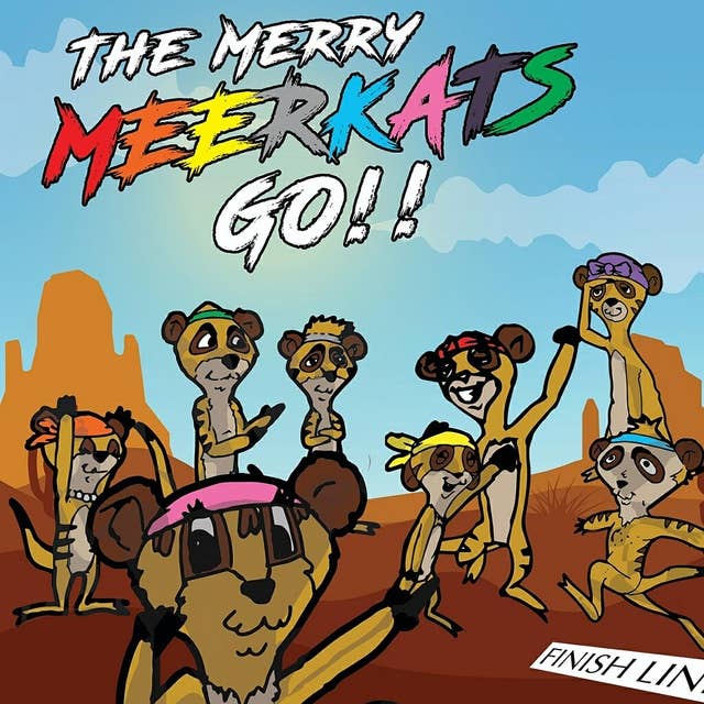 The Merry Meerkats Go!!: AudioBook