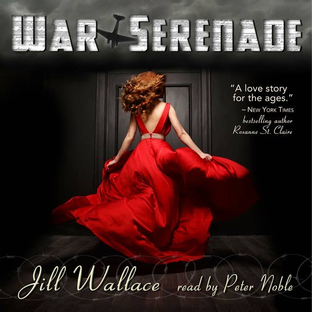 War Serenade: Inspired by a True Story