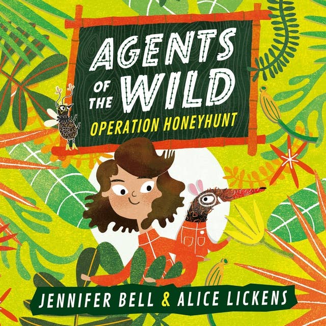 Agents of the Wild: Operation Honeyhunt: Agents of the Wild Book 1