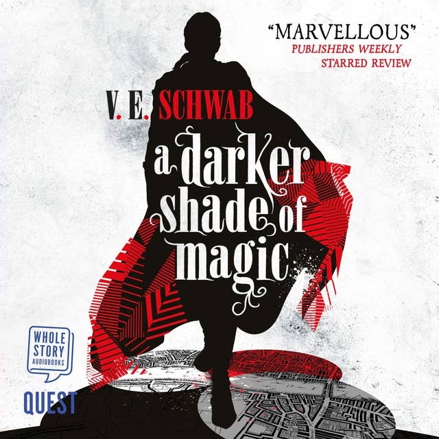 Cover for A Darker Shade of Magic: A Darker Shade of Magic Book 1