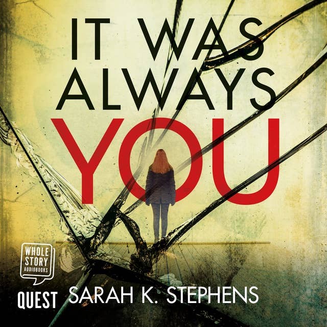 It Was Always You: A gripping psychological suspense novel