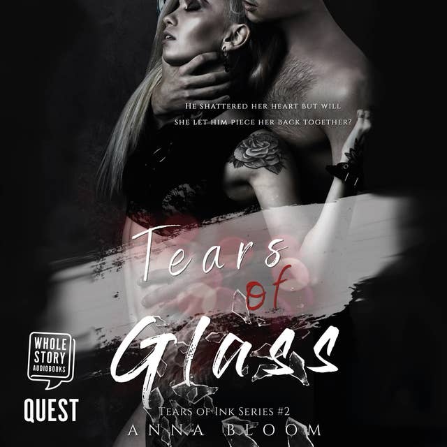 Tears of Glass: Tears of Ink Book 2