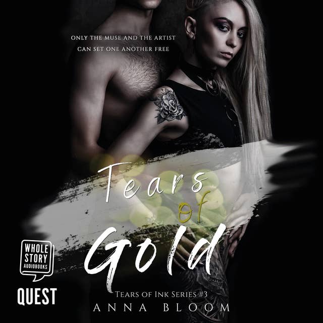 Tears of Gold: Tears of Ink Book 3