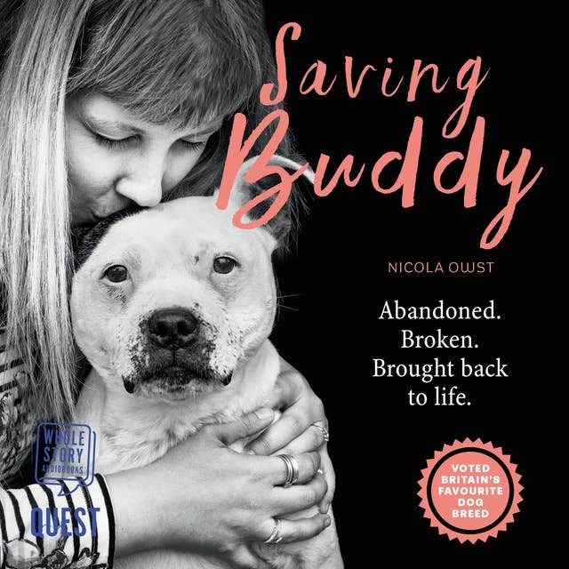 Cover for Saving Buddy: The heartwarming story of a very special rescue