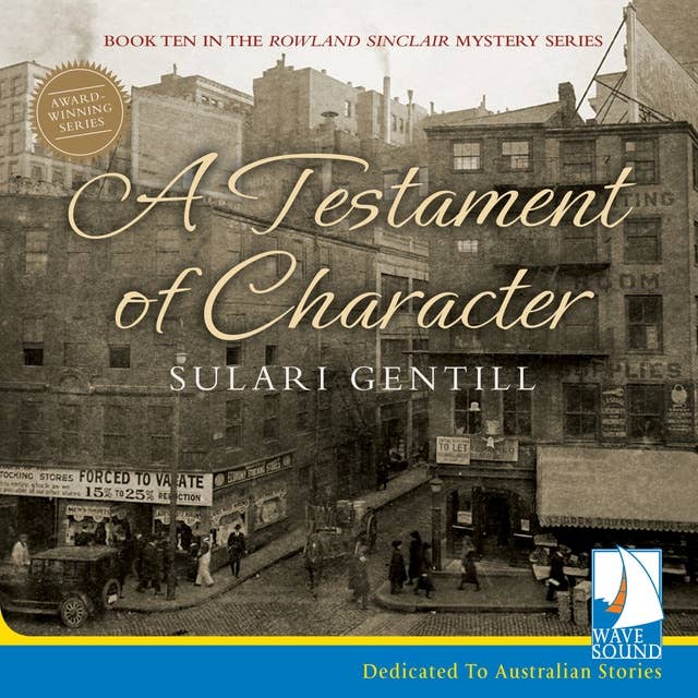A Testament of Character: Rowland Sinclair Mysteries, Book 10