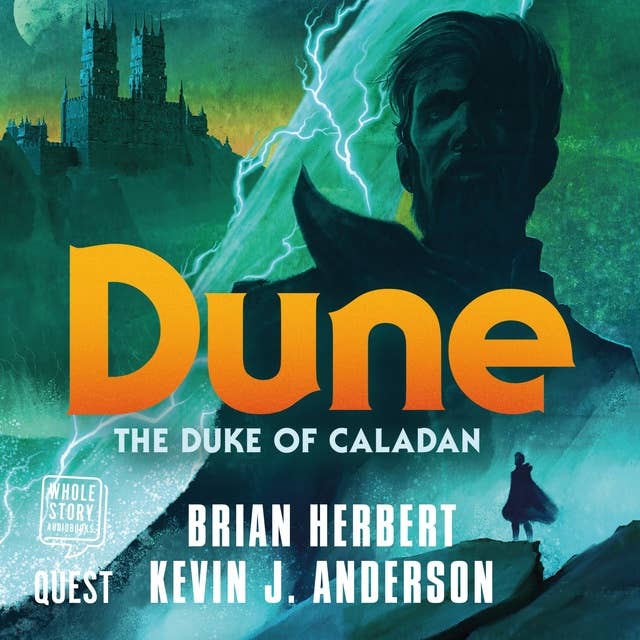 Dune: Duke of Caladan: Dune - Caladan Trilogy Book 1