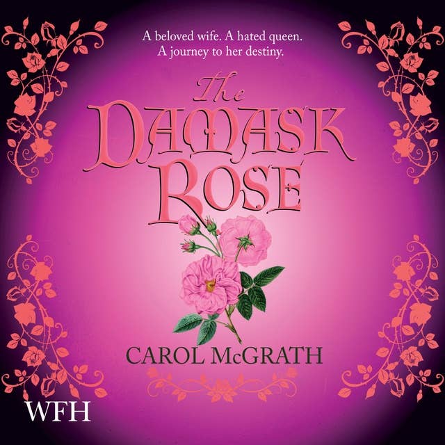 The Damask Rose