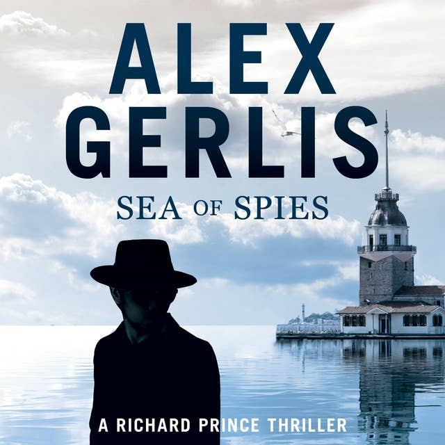 Cover for Sea of Spies: The Richard Prince Thrillers Book 2