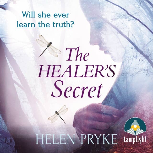 The Healer's Secret: An absorbing and romantic family saga - The Healer Book 1