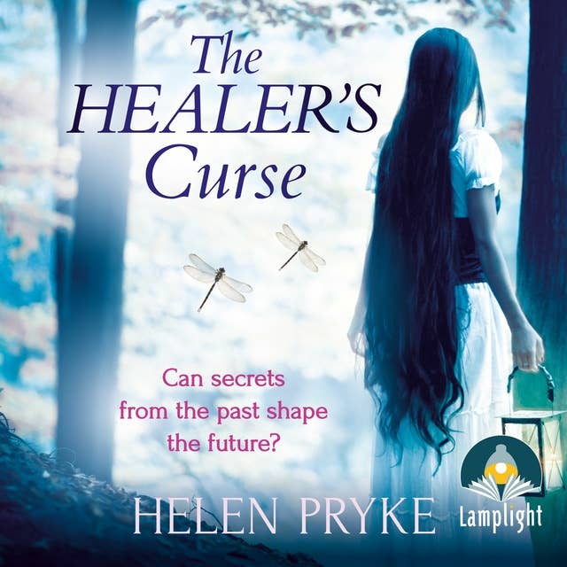 The Healer's Curse: An absorbing and romantic family saga - The Healer Book 2