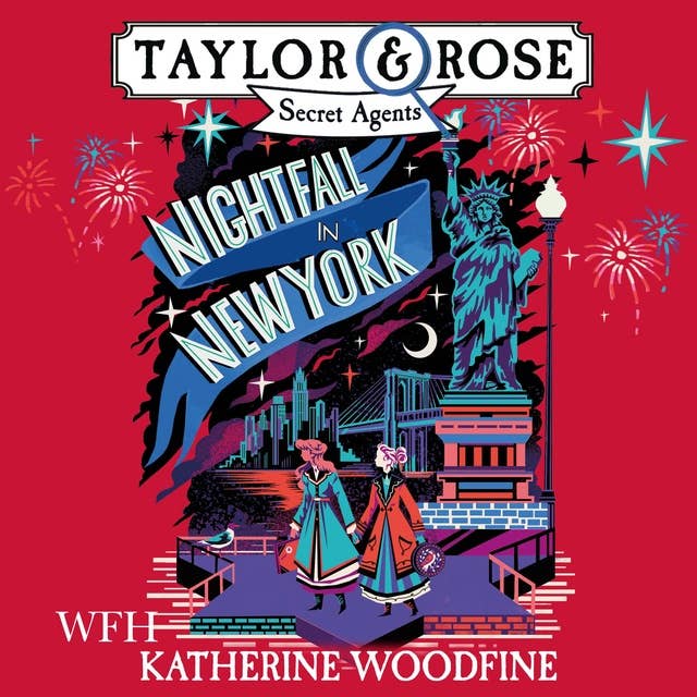 Nightfall in New York: Taylor  Rose Secret Agents Book 4