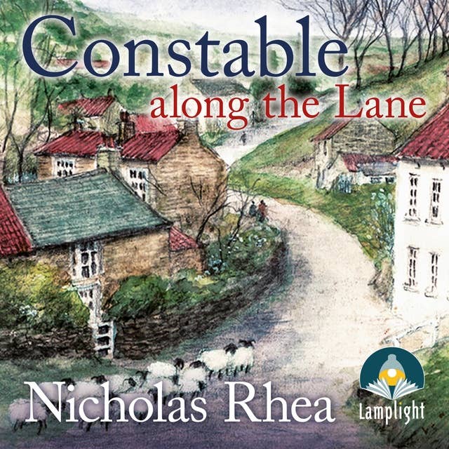 Constable Along the Lane: Constable Nick Mystery Book 7