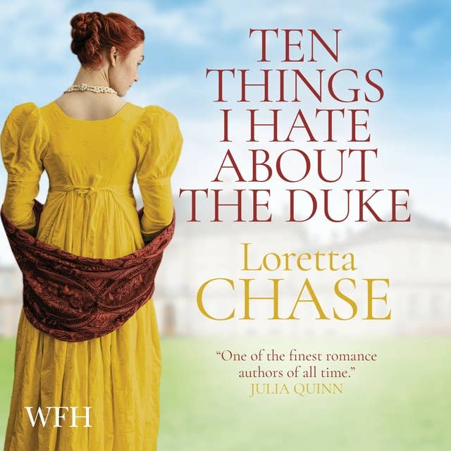 Ten Things I Hate about the Duke: A Difficult Dukes Novel