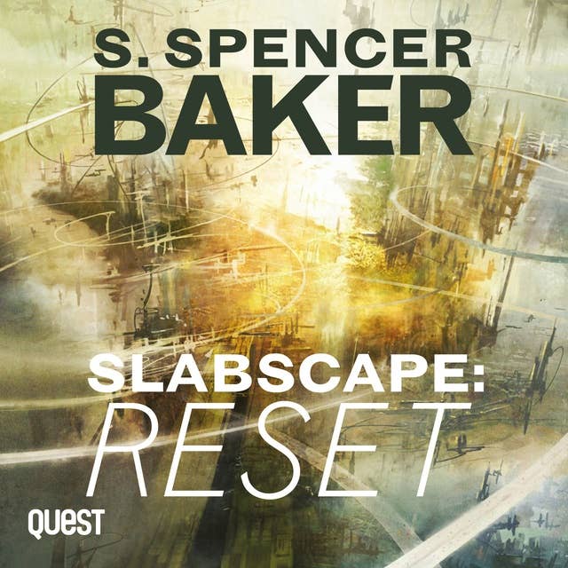 Slabscape: Reset: Slabscape Book 1